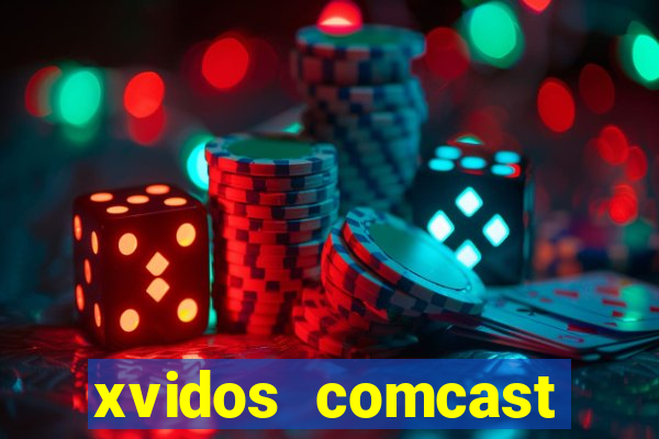 xvidos comcast xfinity customer service